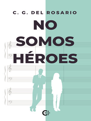 cover image of No somos héroes